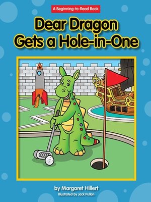 Dear Dragon Gets a Hole-in-One - ebook